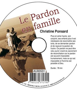 CD PARDON EN FAMILLE (LE) - CHRISTINE PONSARD - MMMEDIAS