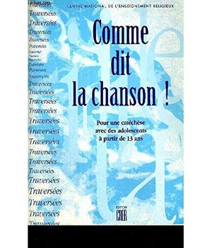 COMME DIT LA CHANSON -TRAVERSEES