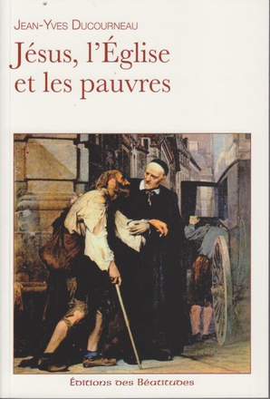 JESUS, LEGLISE ET LES PAUVRES