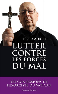LUTTER CONTRE LES FORCES DU MAL