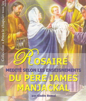 ROSAIRE SELON LES ENSEIGNEMENTS DU PERE JAMES MANJACKAL - L33