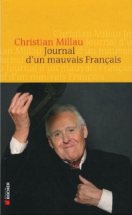 JOURNAL D'UN MAUVAIS FRANCAIS - 1ER SEPTEMBRE 2011 - 1ER AVRIL 2012