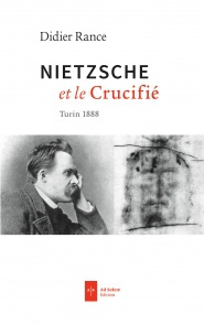 NIETZSCHE ET LE CRUCIFIE - TURIN 1888