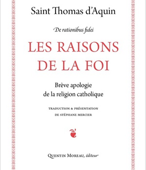 LES RAISONS DE LA FOI - BREVE APOLOGIE DE LA RELIGION CATHOLIQUE