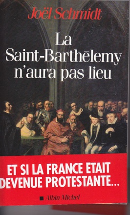 LA SAINT-BARTHELEMY N'AURA PAS LIEU