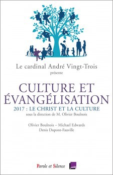 LE CHRIST ET LA CULTURE - CONFERENCES DE CAREME 2017