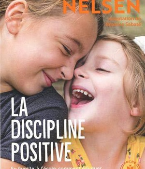 LA DISCIPLINE POSITIVE