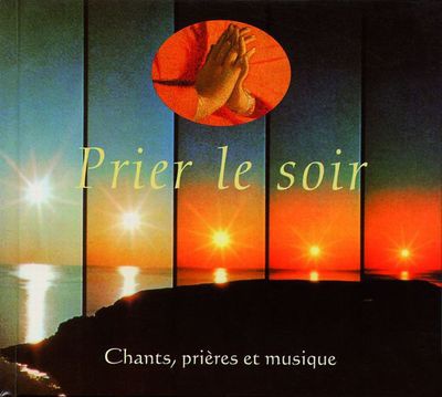 PRIER LE SOIR - AUDIO