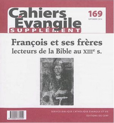 SUPPLEMENT AU CAHIERS EVANGILE NO 169. FRANCOIS ET SES FRERES