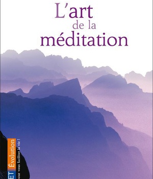 L'ART DE LA MEDITATION