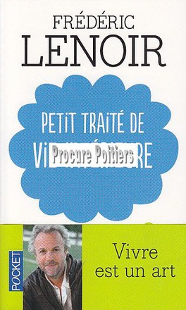 PETIT TRAITE DE VIE INTERIEURE