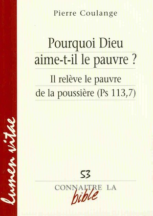 POURQUOI DIEU AIME-T-IL LE PAUVRE ?