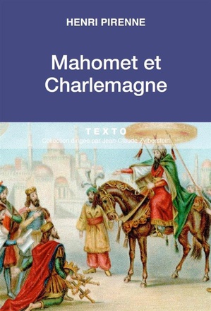 MAHOMET ET CHARLEMAGNE