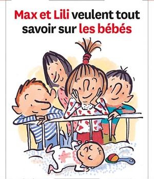 N 50 MAX ET LILI VEULENT TOUT SAVOIR SUR LES BEBES