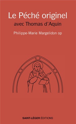 LE PECHE ORIGINEL CHEZ THOMAS D'AQUIN