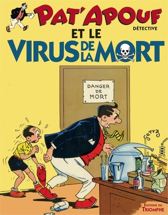 PAT'APOUF DETECTIVE - T12 - PAT'APOUF ET LE VIRUS DE LA MORT
