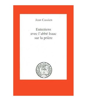 ENTRETIENS AVEC LABBE ISAAC SUR LA PRIERE