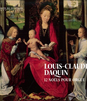 LOUIS-CLAUDE DAQUIN - 12 NOELS POUR ORGUE