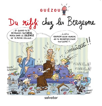 DU RIFIFI CHEZ LES BERGEOME