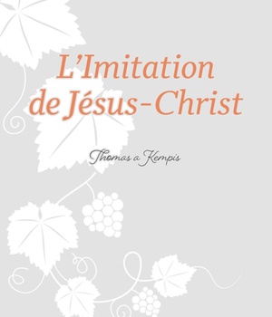 L'IMITATION DE JESUS-CHRIST