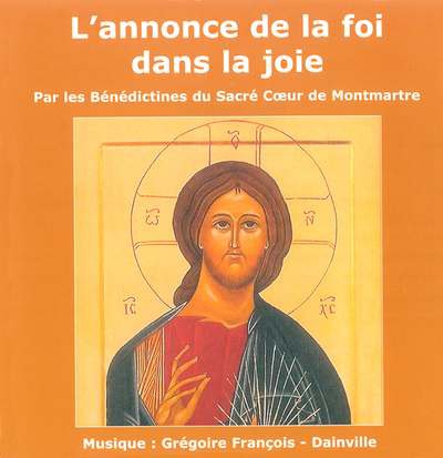 L'ANNONCE DE LA FOI DANS LA JOIE - AUDIO