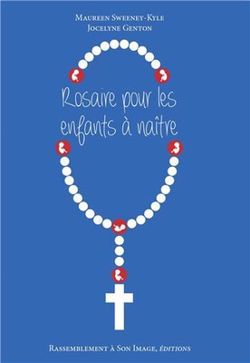 ROSAIRE POUR LES ENFANTS A NAITRE - L361
