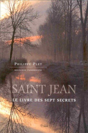 SAINT JEAN LE LIVRE DES SEPT SECRETS