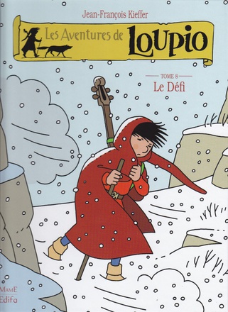 LE DEFI - LOUPIO TOME 8