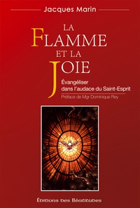 LA FLAMME ET LA JOIE