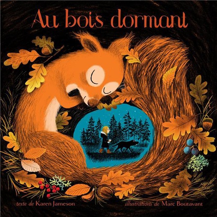 AU BOIS DORMANT