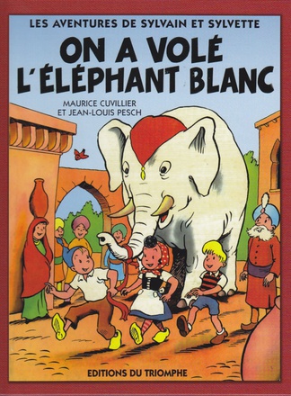 LES AVENTURES DE SYLVAIN ET SY - T02 - ON A VOLE L'ELEPHANT BLANC