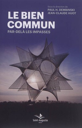 LE BIEN COMMUN PAR-DELA LES IMPASSES