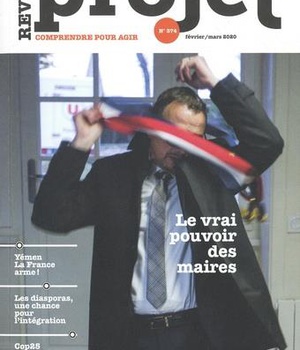 REVUE PROJET N 374 :LE VRAI POUVOIR DES MAIRES - FEVRIER/MARS 2020