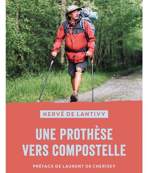UNE PROTHESE VERS COMPOSTELLE