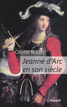 JEANNE D'ARC EN SON SIECLE