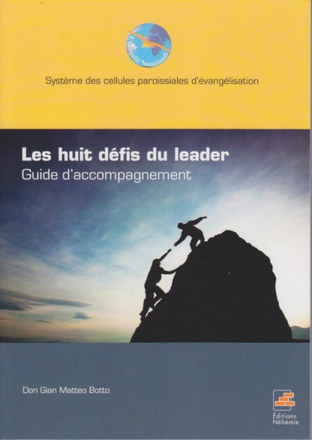 LES HUIT DEFIS DU LEADER