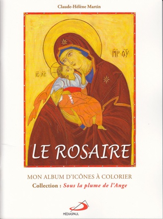 ROSAIRE (LE) MON ALBUM D'ICONES A COLORIER