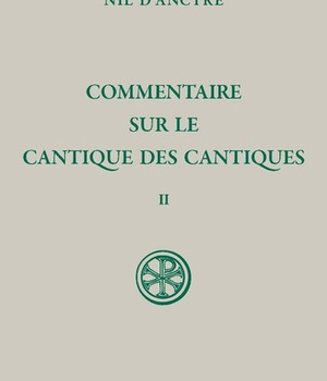 SC 623 COMMENTAIRE SUR LE CANTIQUE DES CANTIQUES - TOME 2