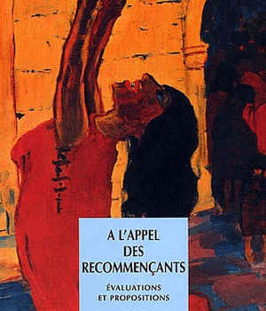 A L'APPEL DES RECOMMENCANTS
