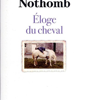 ELOGE DU CHEVAL