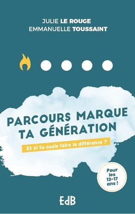 PARCOURS MARQUE TA GENERATION