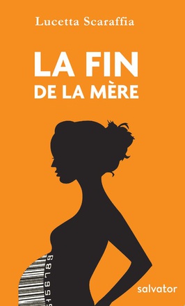 LA FIN DE LA MERE