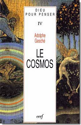 DIEU POUR PENSER IV LE COSMOS