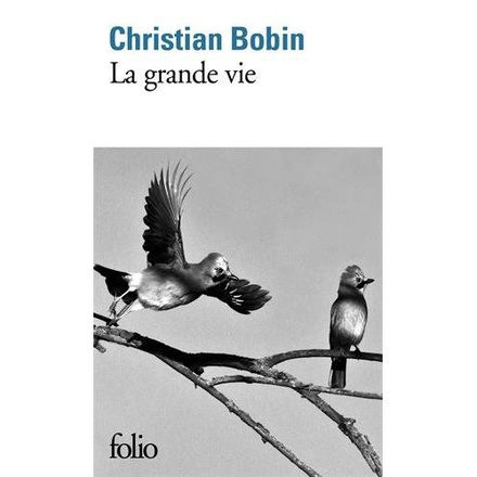 LA GRANDE VIE