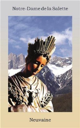 NEUVAINE A NOTRE DAME DE LA SALETTE