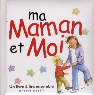 MA MAMAN ET MOI