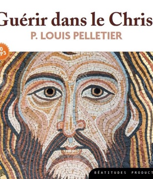 CD MP3 GUERIR DANS LE CHRIST