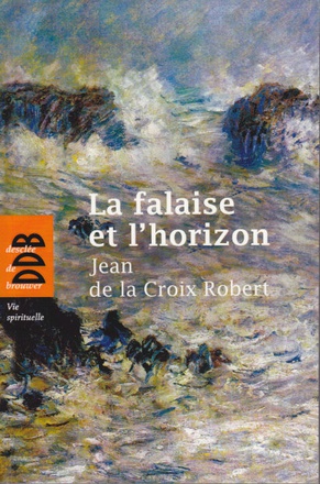 LA FALAISE ET L'HORIZON