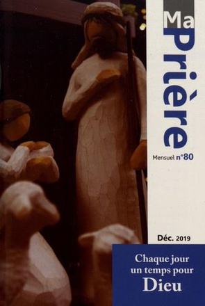 MA PRIERE N 80 DECEMBRE 2019