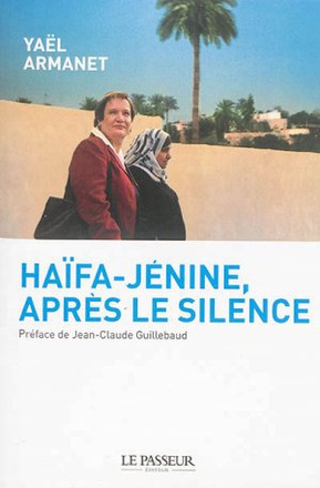 HAIFA-JENINE, APRES LE SILENCE